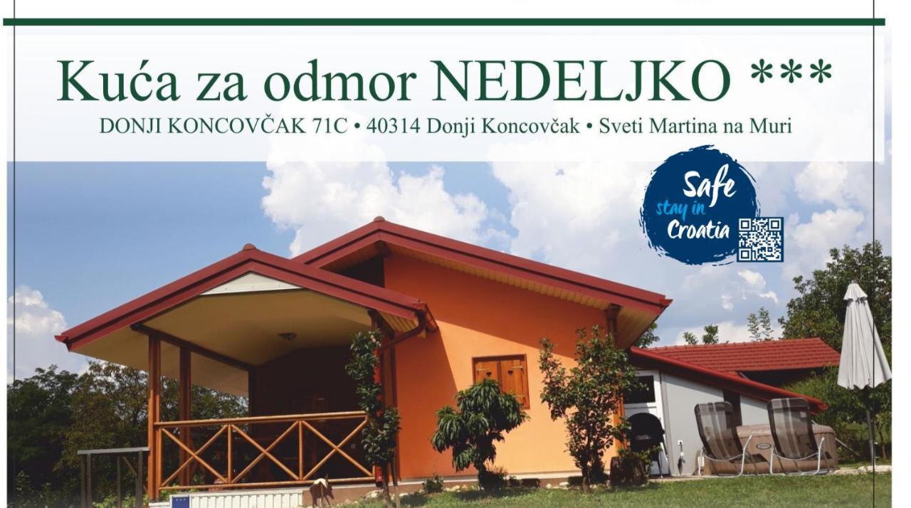 Kuca Za Odmor "Nedeljko"/ Holliday Hause "Nedeljko" Villa Sveti Martin Na Muri Exterior photo